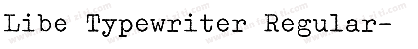 Libe Typewriter Regular字体转换